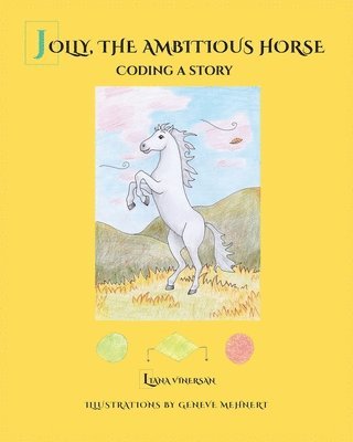 Jolly, the Ambitious Horse 1