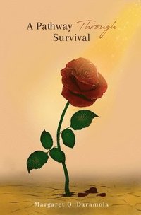 bokomslag Pathway Through Survival