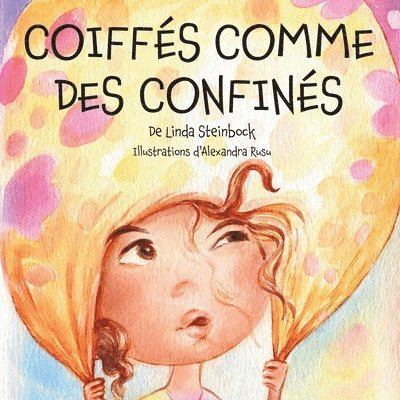 Coiffés Comme Des Confinés