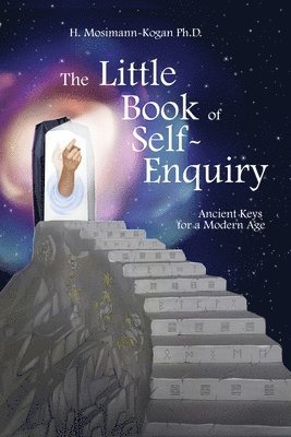bokomslag The Little Book of Self-Enquiry: Ancient Keys for a Modern Age