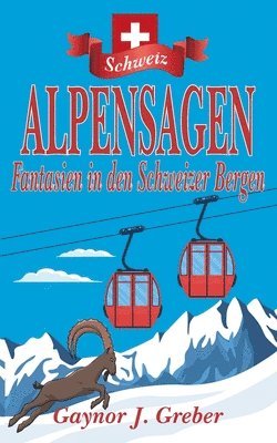 bokomslag Alpensagen