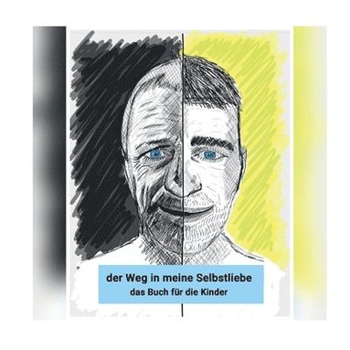 bokomslag Weg in meine Selbstliebe