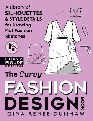 The Curvy Fashion Design Book 1