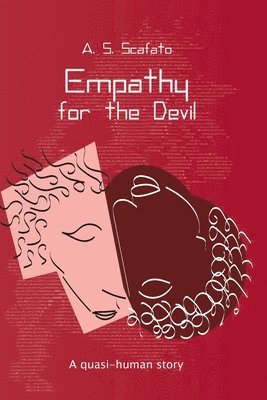 Alessandro S Scafato, Alessandro S. Scafato, S Scafato, Alessandro - Empathy for the Devil, Häftad