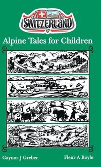 bokomslag Alpine Tales for Children: Book 2