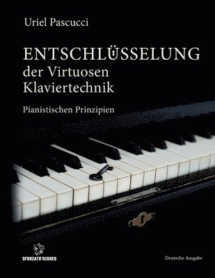 Entschlsselung Der Virtuosen Klaviertechnik 1