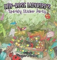 Lily-Rose Ladybird's Sparkly Sticker Party 1