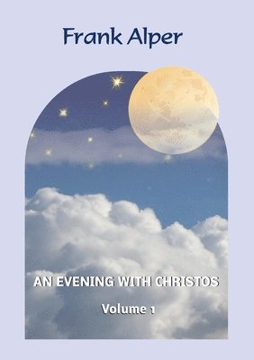 Frank Alper, Katharina Alper - Evening with Christos, Häftad