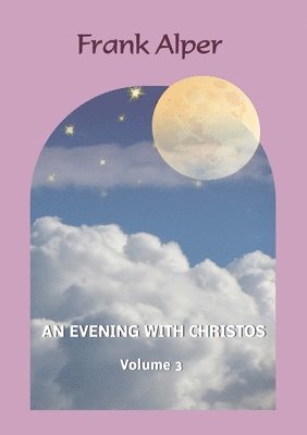 An Evening with Christos, Volume 3 1