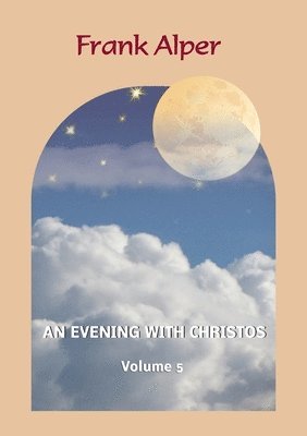 Frank Alper, Katharina Alper - Evening with Christos, Volume 5, Häftad