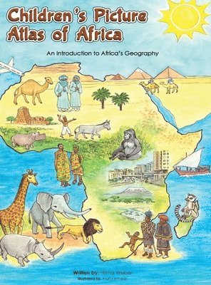 bokomslag Children's Picture Atlas of Africa: An Introduction of Africa's Geography