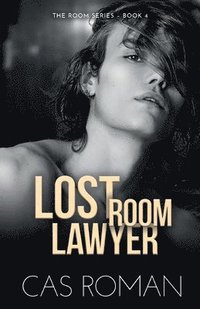 bokomslag Lost Room Lawyer: An Age Gap And Forbidden Office Love Affair MM Romance