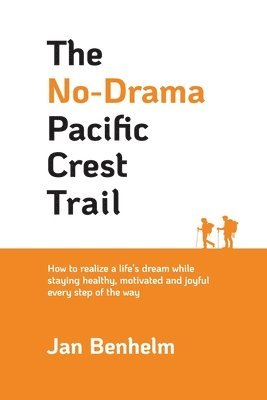 bokomslag No-Drama Pacific Crest Trail