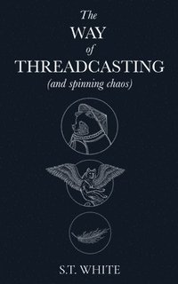 bokomslag Way of Threadcasting