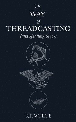 bokomslag Way of Threadcasting