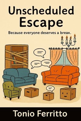 Unscheduled Escape 1