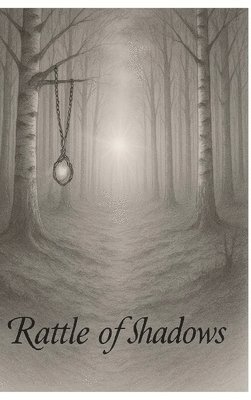 bokomslag Rattle of Shadows