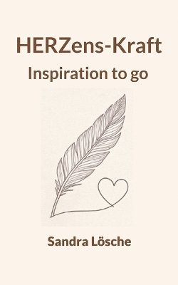 Sandra Lösche - HERZens-Kraft, Häftad
