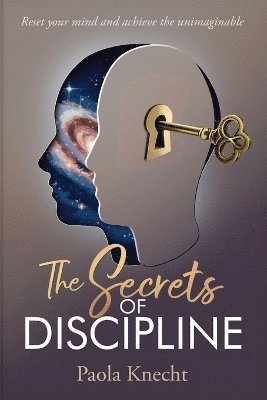 Secrets of Discipline