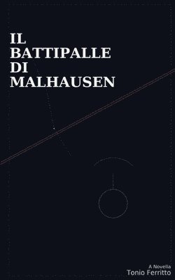 Il Battipalle di Malhausen
