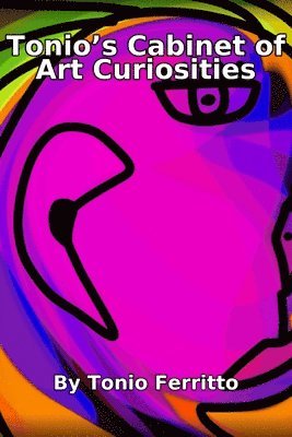 Tonio's Cabinet of Art Curiosities