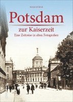bokomslag Potsdam zur Kaiserzeit