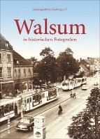 bokomslag Walsum in historischen Fotografien