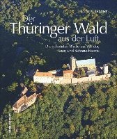 bokomslag Der Thüringer Wald aus der Luft