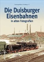 Die Duisburger Eisenbahnen 1