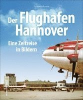 bokomslag Der Flughafen Hannover