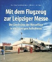 bokomslag Mit dem Flugzeug zur Leipziger Messe
