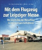 Mit dem Flugzeug zur Leipziger Messe 1