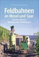 bokomslag Feldbahnen an Mosel und Saar