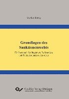 bokomslag Grundlagen des Sanktionenrechts. Ein Lernbuch für Studenten, Referendare und Polizeikommissar-Anwärter