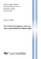 bokomslag Die künstliche Säuglingsernährung unter dem Einfluss der Bakteriologie (Band 3)