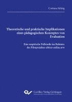 bokomslag Theoretische und praktische Implikationen eines pädagogischen Konzeptes von Evaluation