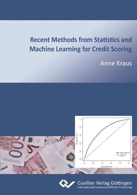 bokomslag Recent Methods from Statistics and Machine Learning for Credit Scoring