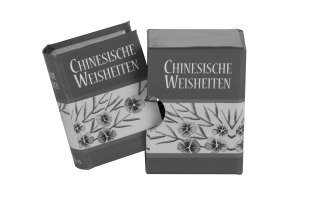 Chinesische Weisheiten 1