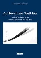 Eduard Klopfenstein - Aufbruch zur Welt hin, Inbunden
