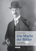 Michael Vollmer - Die Macht der Bilder, Inbunden