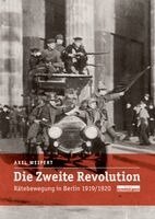 Axel Weipert - Die Zweite Revolution, Häftad