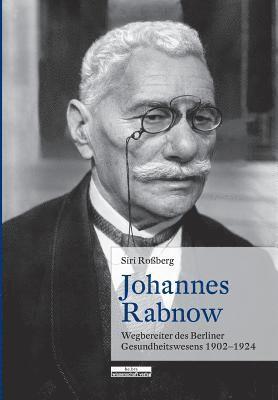 Siri Roßberg - Johannes Rabnow, Häftad