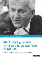 bokomslag »Die Freiheit geschieht nicht an uns, sie geschieht durch uns«