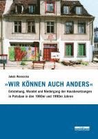 bokomslag »Wir können auch anders«