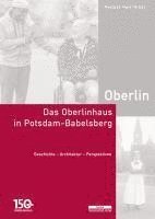 bokomslag Das Oberlinhaus in Potsdam-Babelsberg