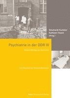 bokomslag Psychiatrie in der DDR III