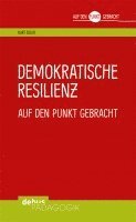 bokomslag Demokratische Resilienz auf den Punkt gebracht