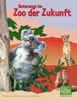 bokomslag Unterwegs im Zoo der Zukunft
