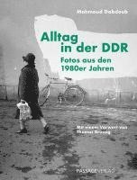 Mahmoud Dabdoub - Alltag in der DDR, Inbunden