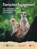 Kulturstiftung Leipzig, Freundes- und Förderverein des Zoo Leipzig - Tierisches Engagement, Häftad